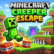 Minecraft Creeper Escape